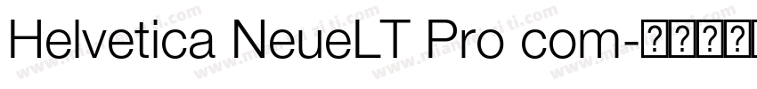 Helvetica NeueLT Pro com字体转换